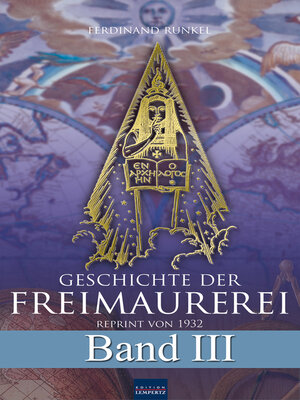 cover image of Geschichte der Freimaurerei--Band III